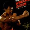 THE NUCLEUS OF THE WING CHUN SYSTEM IN INGLESE