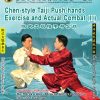 Chen-Style Taiji Push-hands Exercise and Actual Combat 2